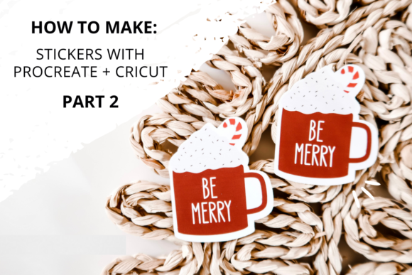 Download Making Stickers Using Procreate and the Cricut (Part 2) - Cricut Collection